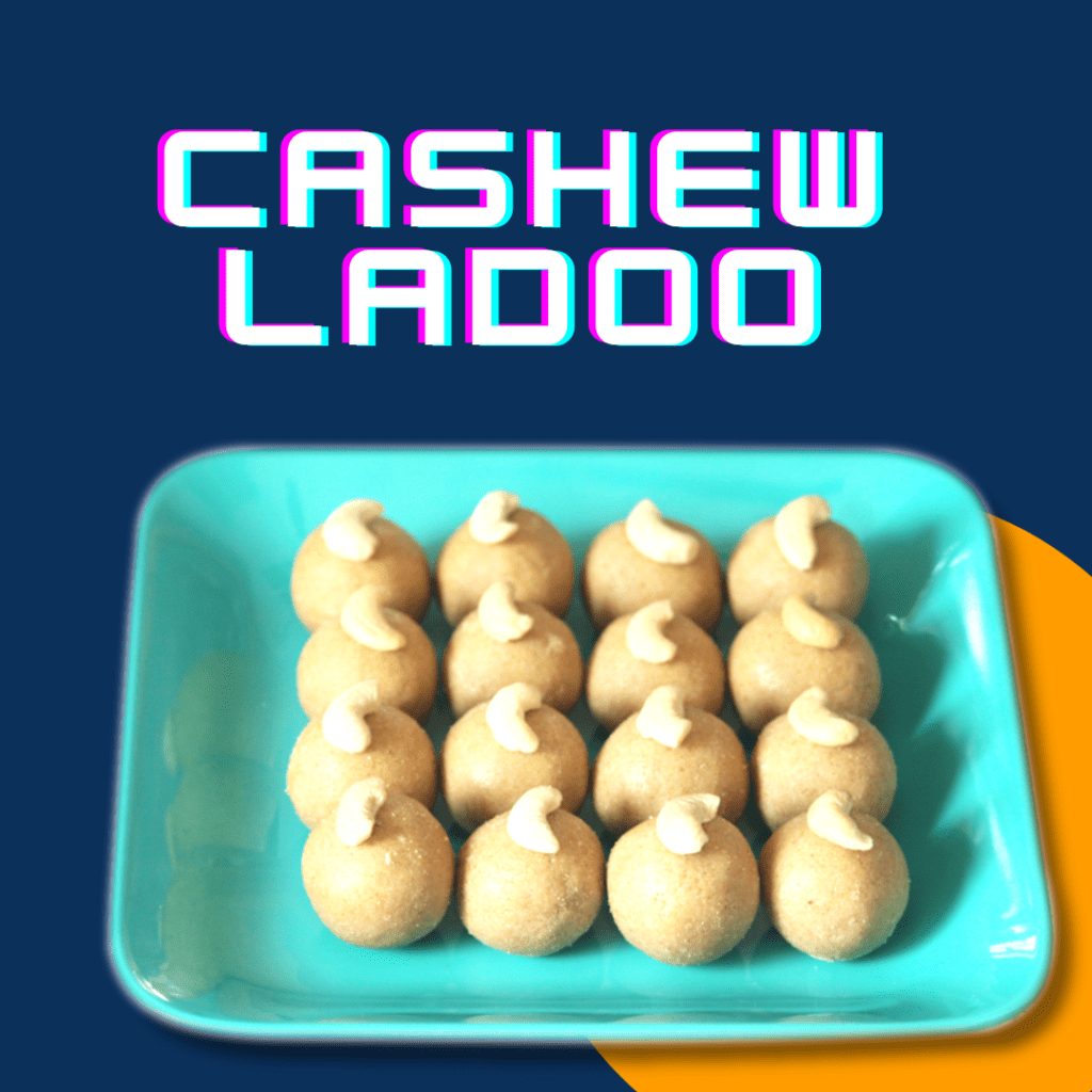 cashew ladoo